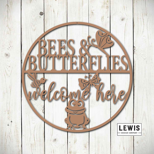 Bees and Butterflies Welcome Here Metal Garden Sign - Blessings Grow Meadows -