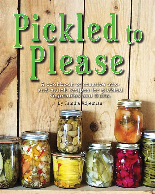 Cover of "Pickled to Please" book by Mother Earth News, featuring colorful illustrations and vintage-style text on a white background.