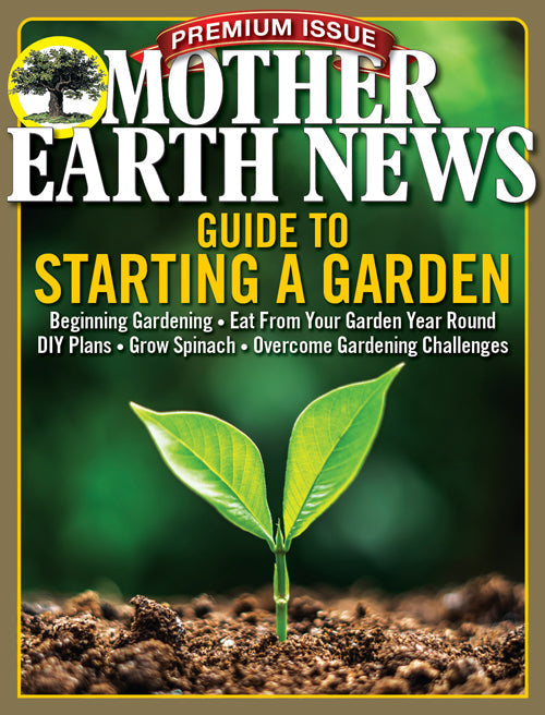 Mother Earth News Premium magazine featuring a guide to starting a garden, with a gardening illustration and magazine cover design.