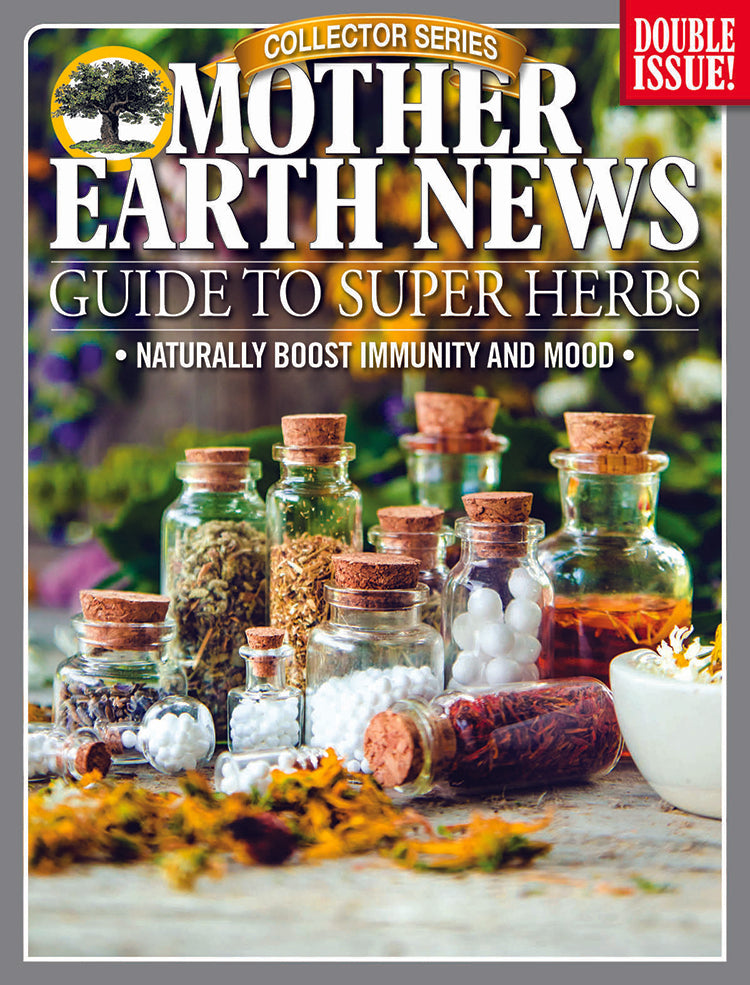 Mother Earth News Super Herbs Set magazines featuring herbal gardening tips and plant care advice on the covers.