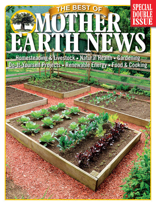 Cover of Mother Earth News magazine titled The Best of Mother Earth News, 3rd Edition, featuring eco-friendly lifestyle and sustainable living tips.