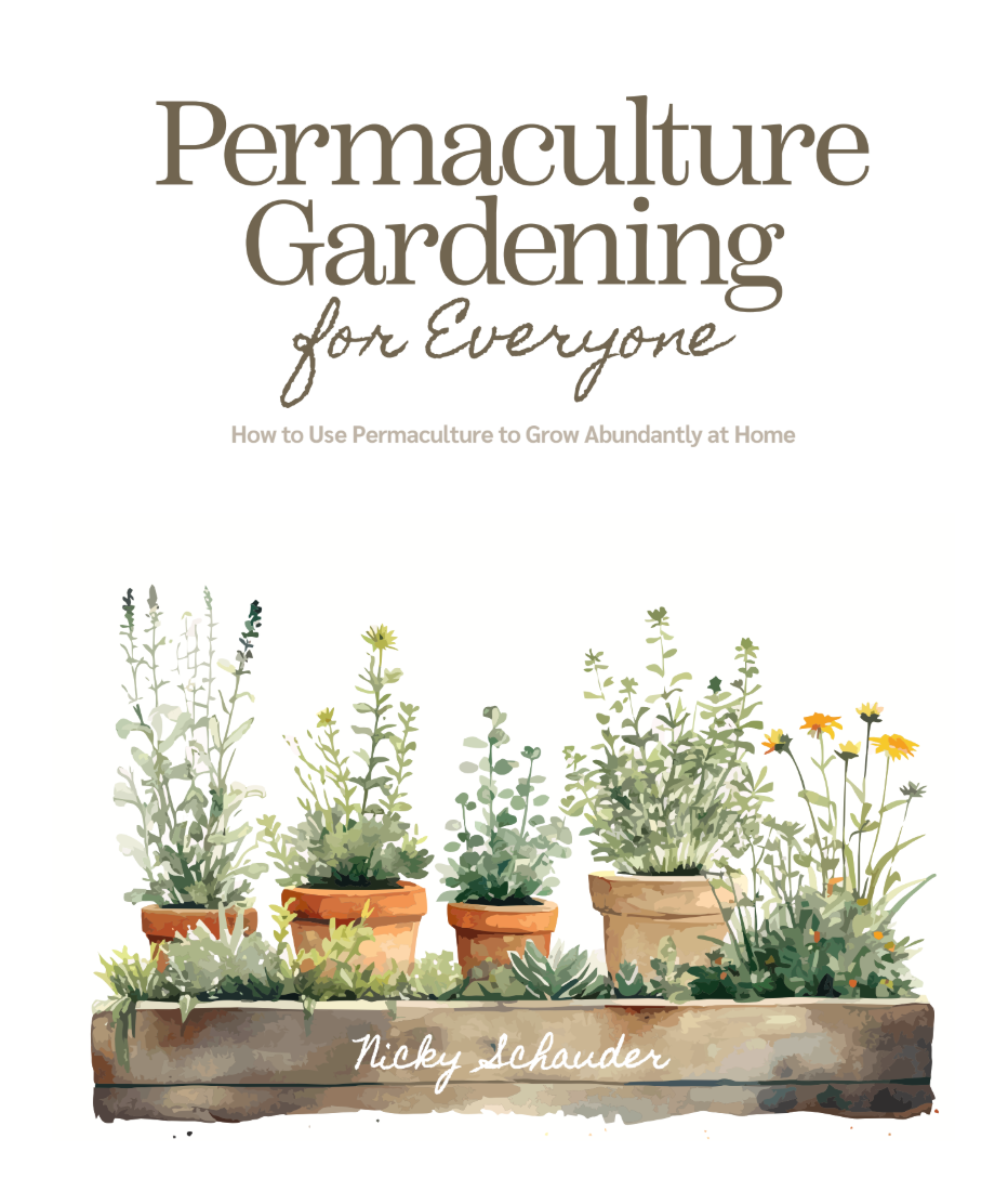 Permaculture Gardening For Everyone - Blessings Grow Meadows