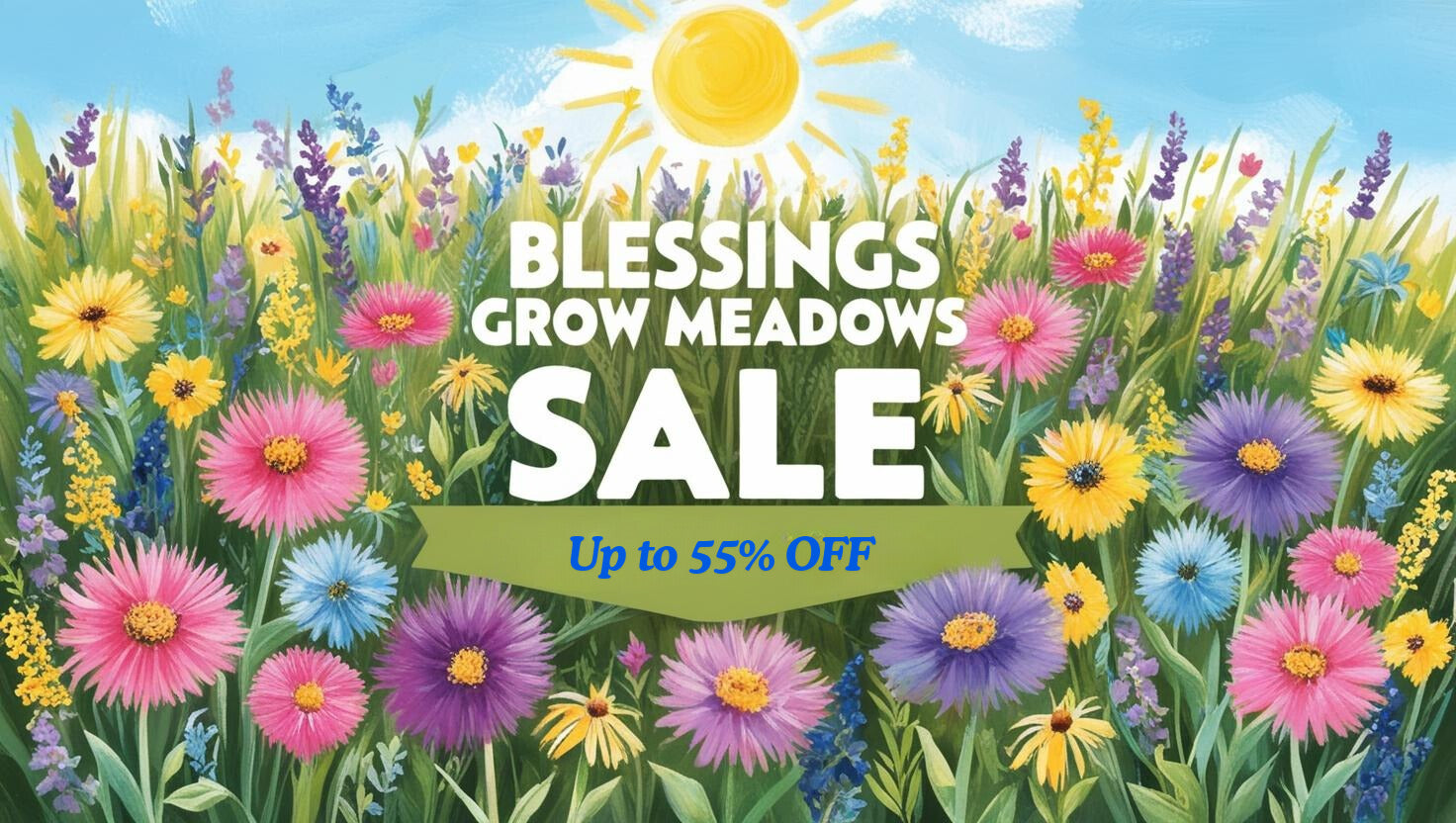 SALE - Blessings Grow Meadows