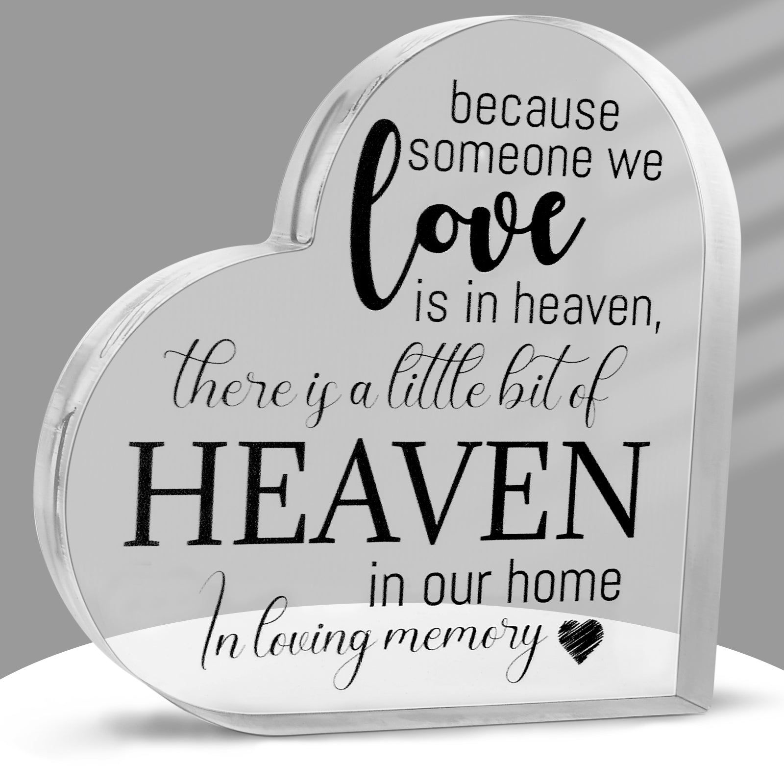 Acrylic Memorial Heart - Heaven In Our Home - Blessings Grow Meadows