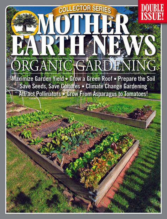 MOTHER EARTH NEWS COLLECTOR SERIES ORGANIC GARDENING, 5TH EDITION - Blessings Grow Meadows