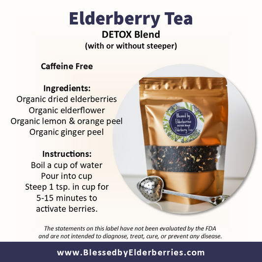 Detox Blend Elderberry Tea - Blessed by Elderberries ~ Blessings Grow Meadows