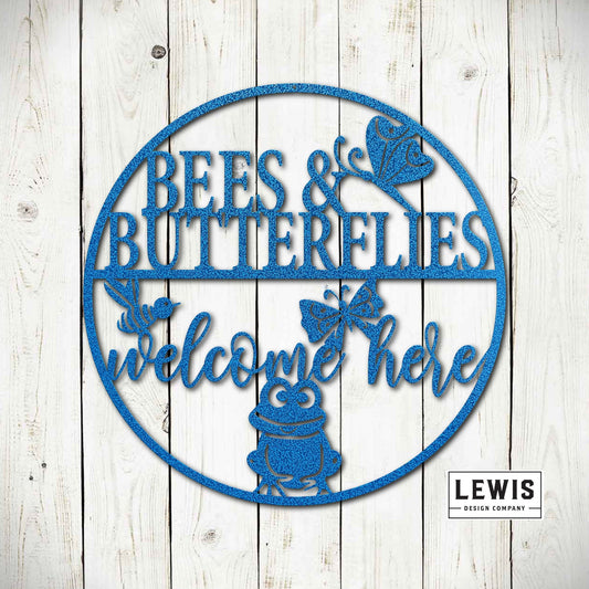 Bees and Butterflies Welcome Here Metal Garden Sign - Blessings Grow Meadows -
