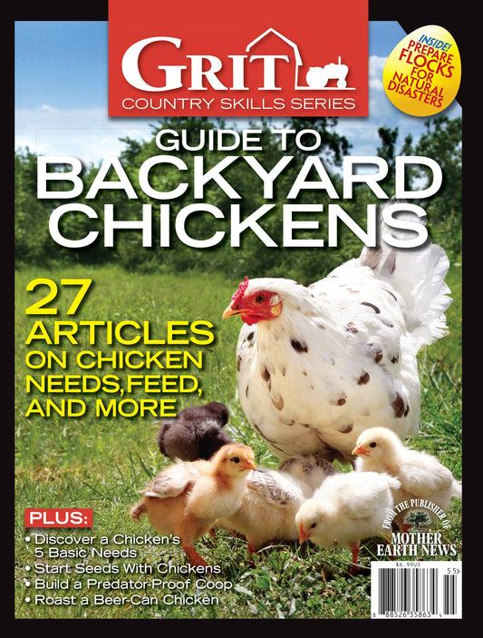 Grit Guide to Backyard Chickens, 14th Edition - Blessings Grow Meadows