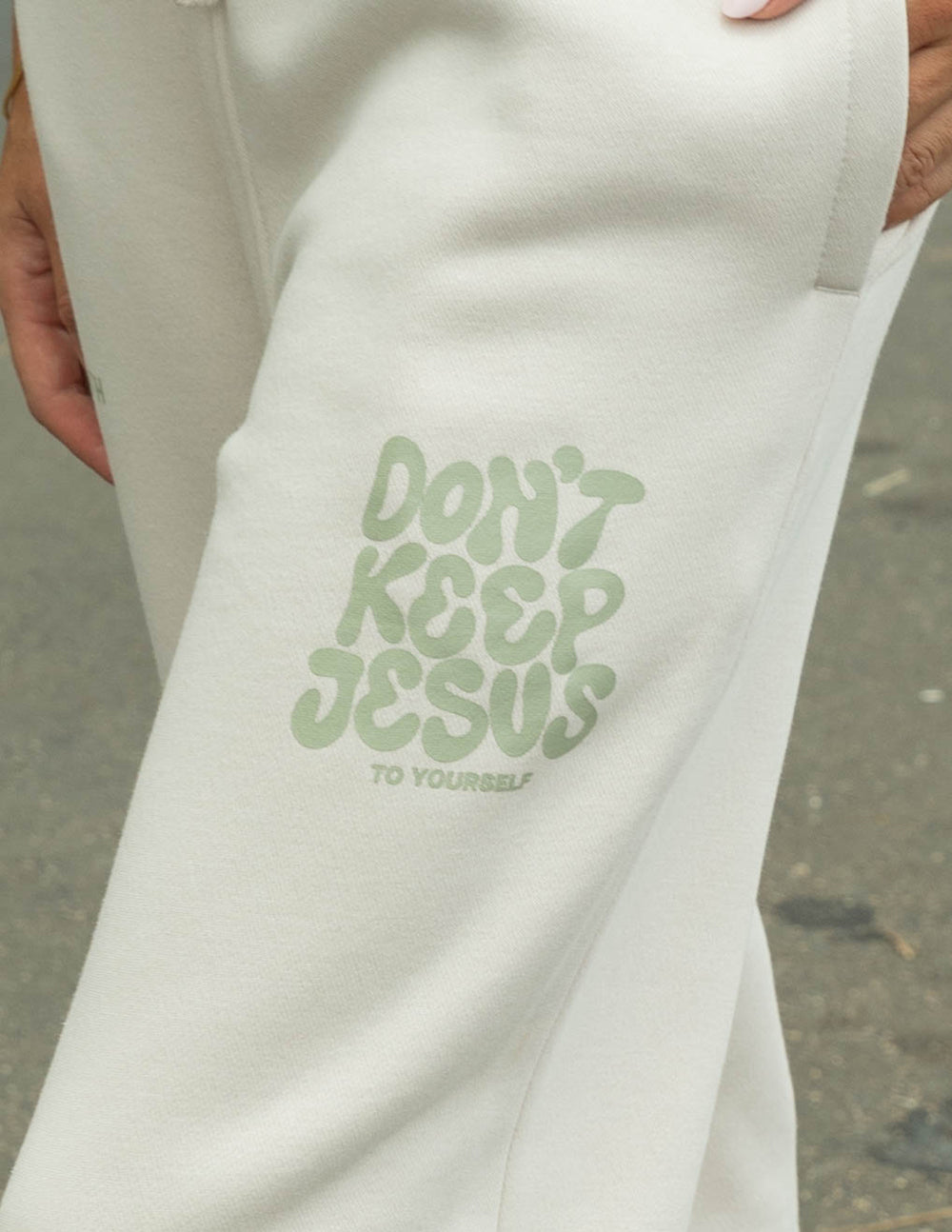 Don't Keep Jesus to Yourself Unisex Sweatpant - Blessings Grow Meadows