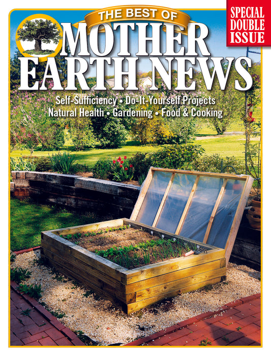 The Best of Mother Earth News, 10th Edition - Blessings Grow Meadows