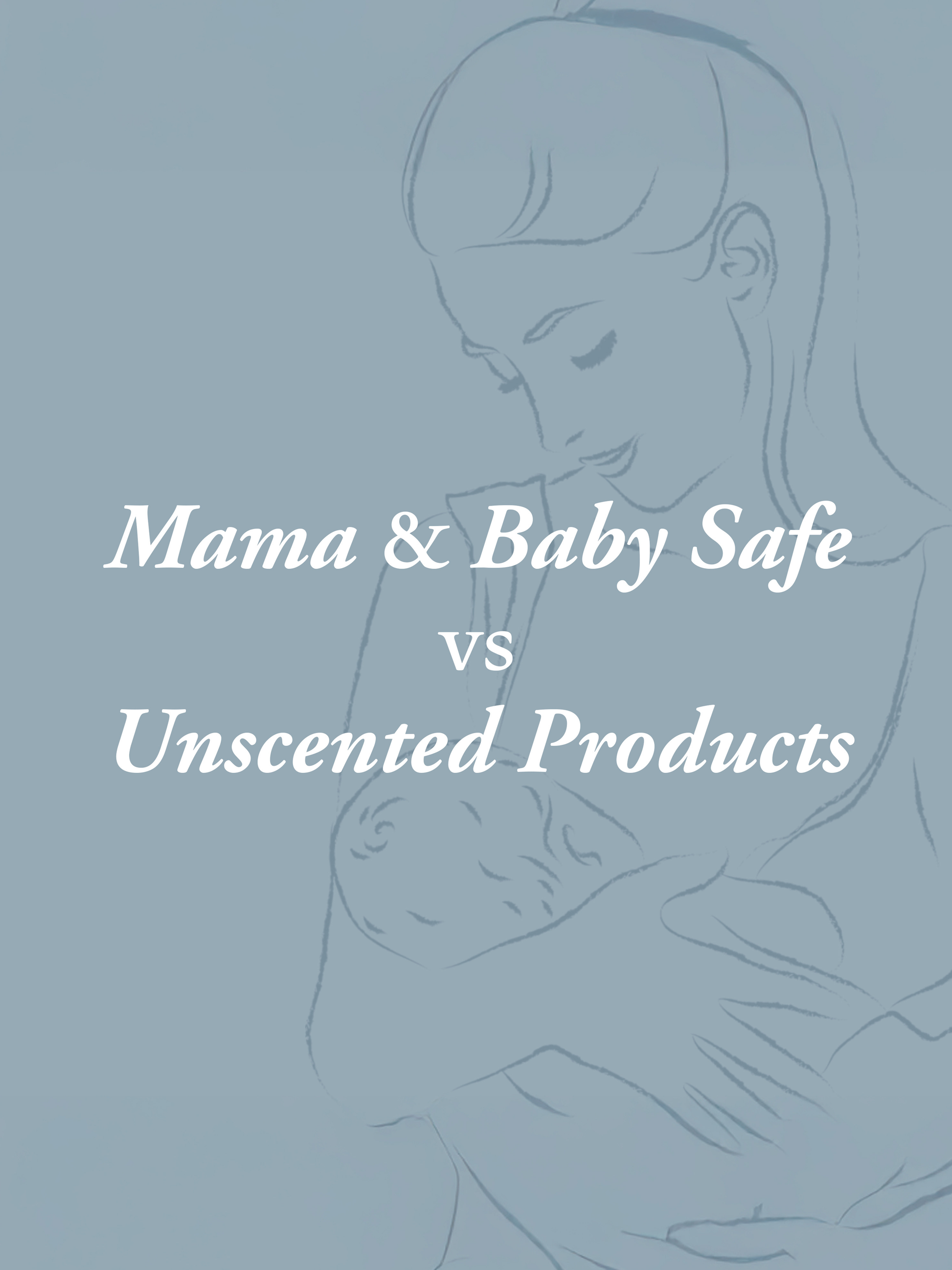 A soft blue illustration of a mother holding a baby, featuring the text Rustic Strength Dish Soap | Mama + Baby Safe across the center.