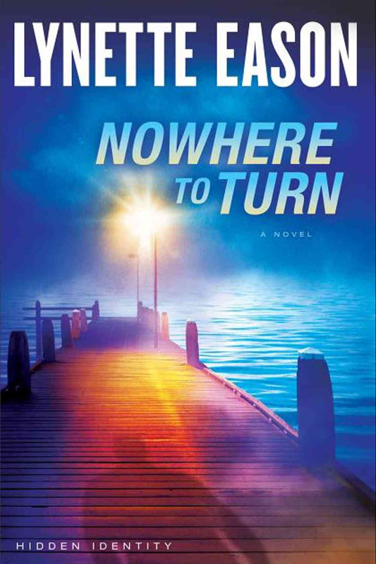 Cover image of the Christian novel "Nowhere to Turn" by Lynette Eason, published by Christian Books Today.