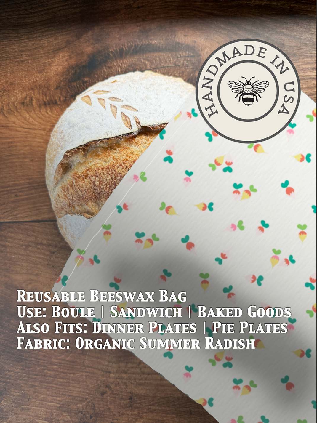 Beeswaxed bread bag from Five Oaks Farm with summer radish illustration, ideal for storing fresh bread in a natural, eco-friendly way.