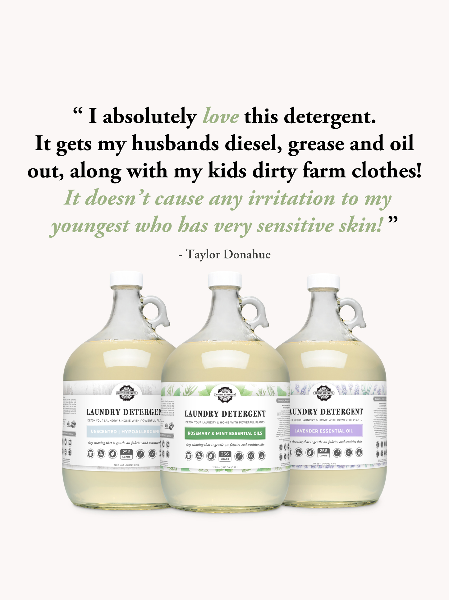 Three large bottles of Rustic Strength Laundry Detergent | Lavender are placed beneath a customer testimonial from Taylor Donahue, praising its effectiveness and gentle formula for sensitive skin.