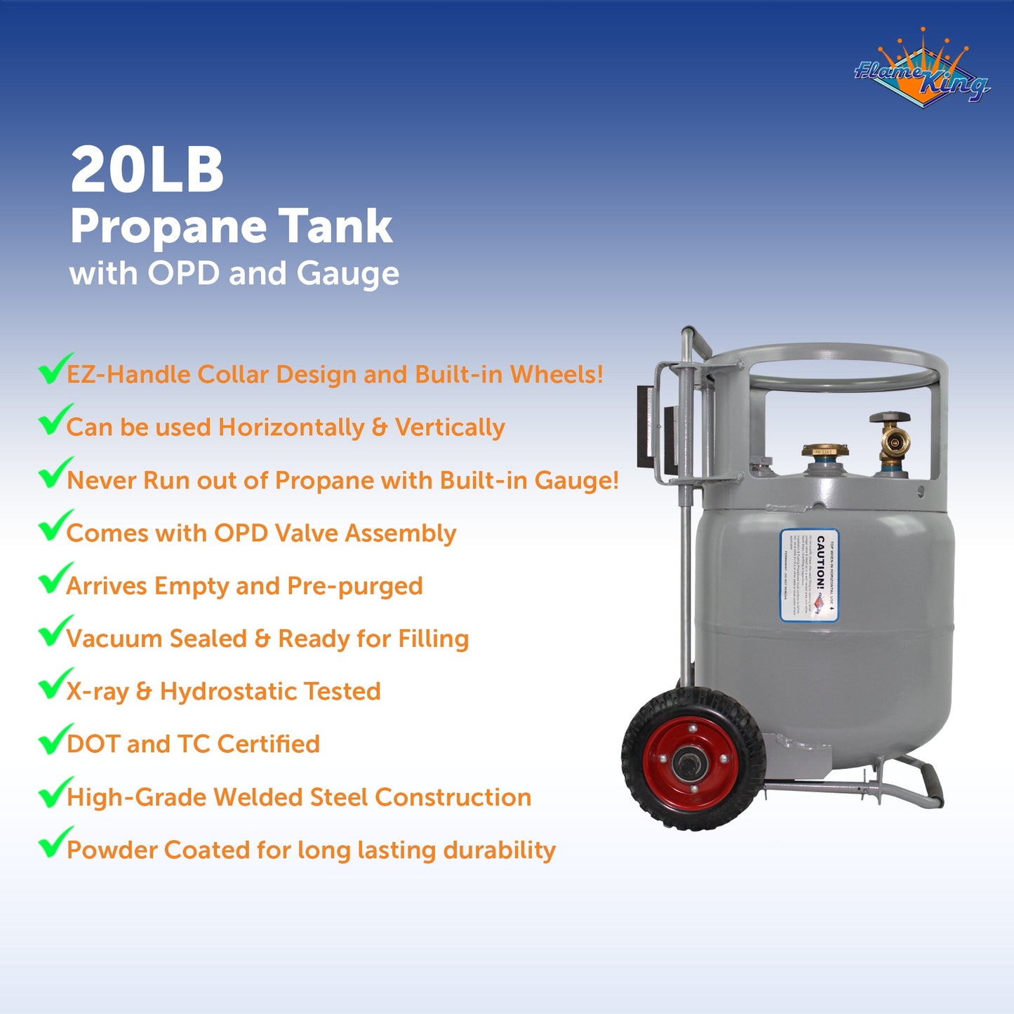 Flame King 20lb propane cylinder gauge with wheels, suitable for horizontal and vertical use, featuring OPD safety valve.