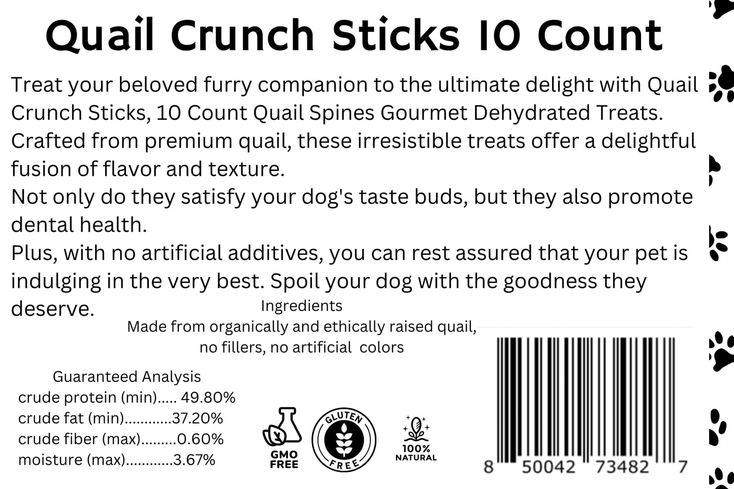 Dehydrated quail crunch sticks dog treats in a 10-count package, promoting dental health and natural flavor for healthy, happy pets.