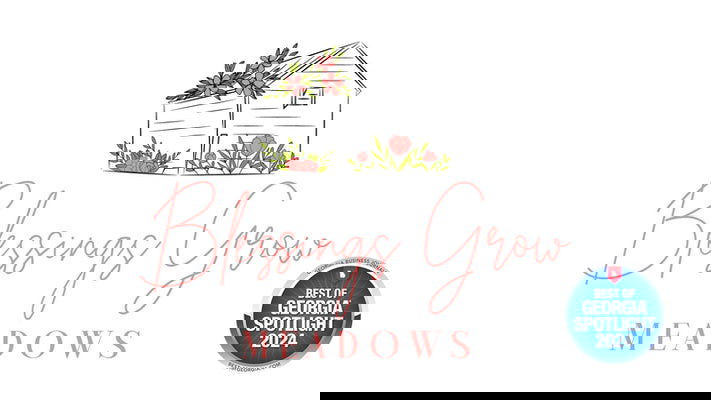 A graphic features the phrase Blessings Grow in Shadows with floral art, showcasing the Gift Card for Blessings Grow Meadows. Award badges read Best of Georgia Community 2022 (black) and Spotlight 2021 (blue). Brand: Blessings Grow Meadows.