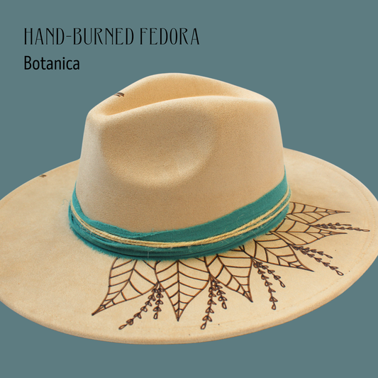 Botanica Hand-Burned Fedora - Blessings Grow Meadows