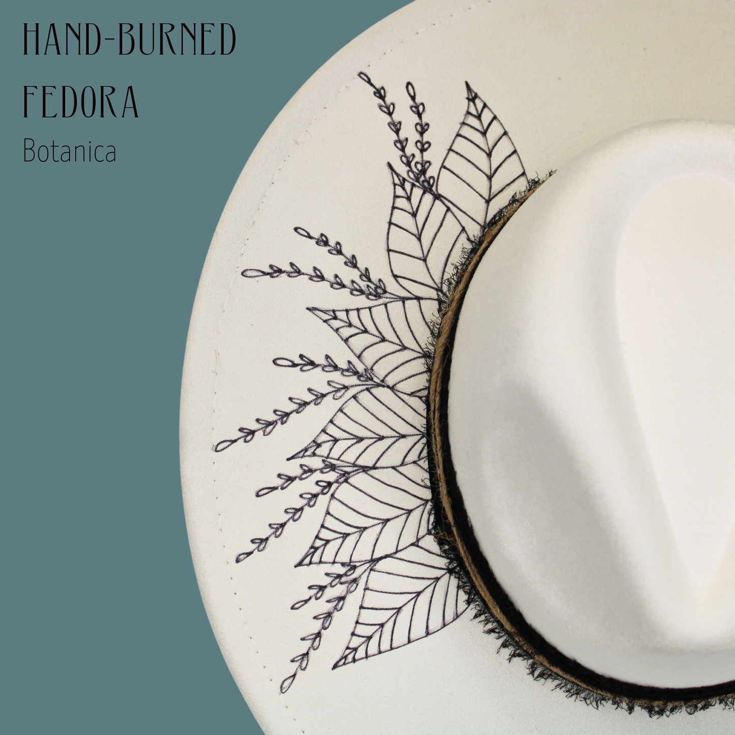 Botanica Hand-Burned Fedora - Blessings Grow Meadows