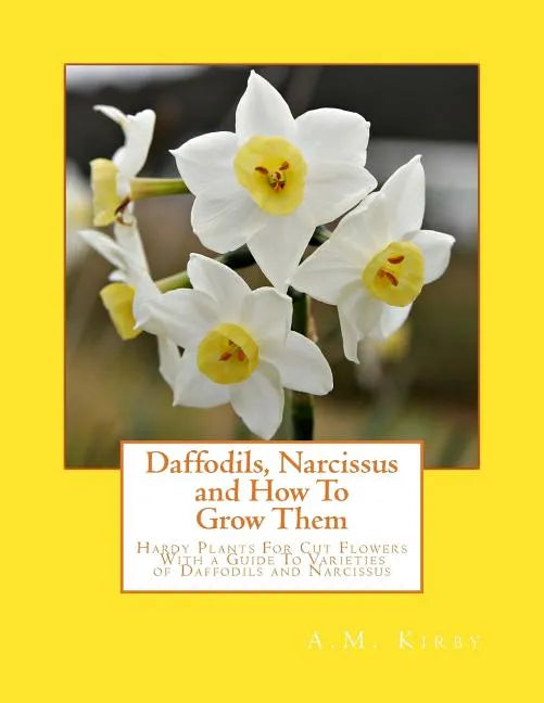 Paperback book cover featuring daffodils and narcissus illustrations, titled "Daffodils, Narcissus and How To Grow Them" by splitShops.