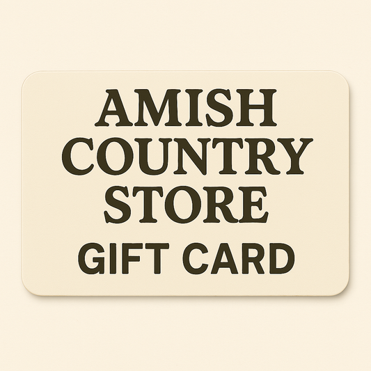 Amish Country Store Gift Card