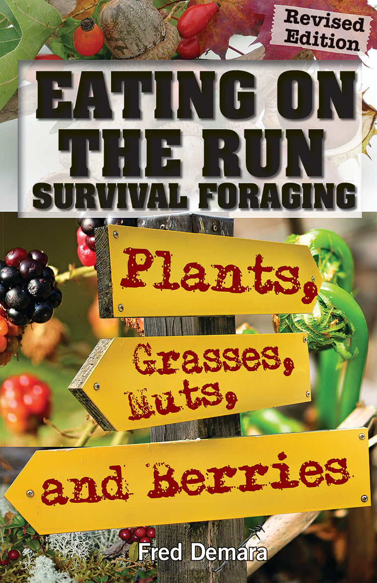 EATING ON THE RUN: SURVIVAL FORAGING - Blessings Grow Meadows