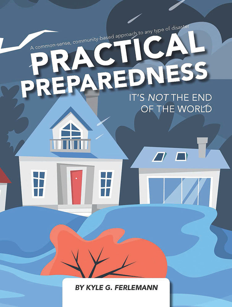 PRACTICAL PREPAREDNESS: IT'S NOT THE END OF THE WORLD - Blessings Grow Meadows