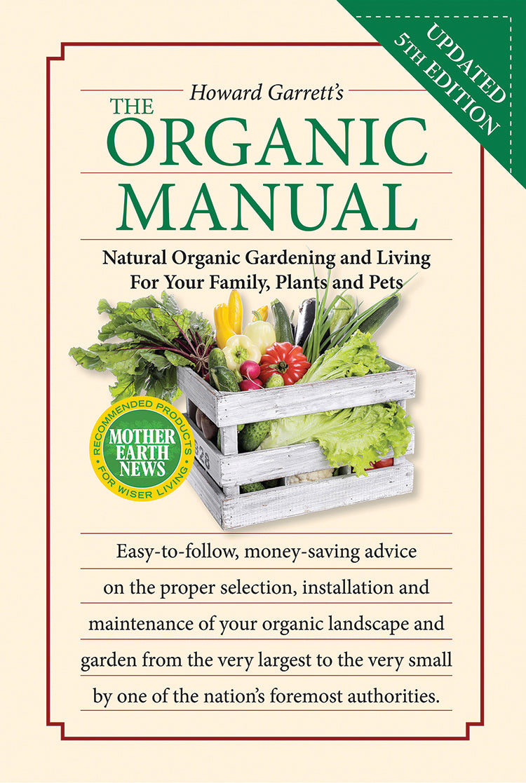 THE ORGANIC MANUAL, 5TH EDITION - Blessings Grow Meadows