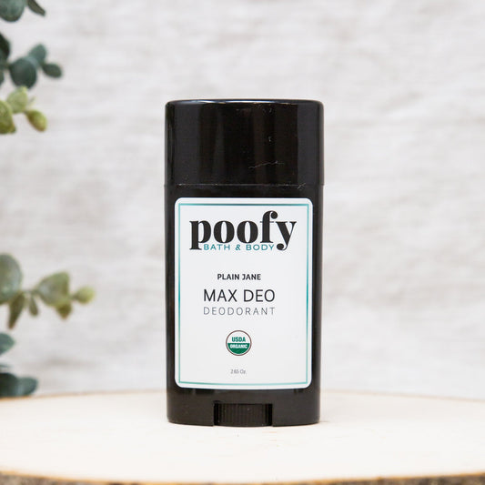 Poofy Organics MAX DEO Plain Jane unscented organic body deodorant stick on a white background.