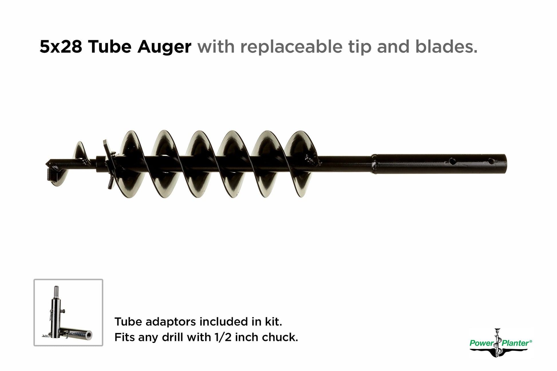 A Power Planter Augers Quart Pot Landscaping Auger (5" x 28") with replaceable tip and blades is shown horizontally. Inset displays a tube adaptor. Text notes 1/2 inch drill chuck compatibility. Power Planter logo at bottom right.