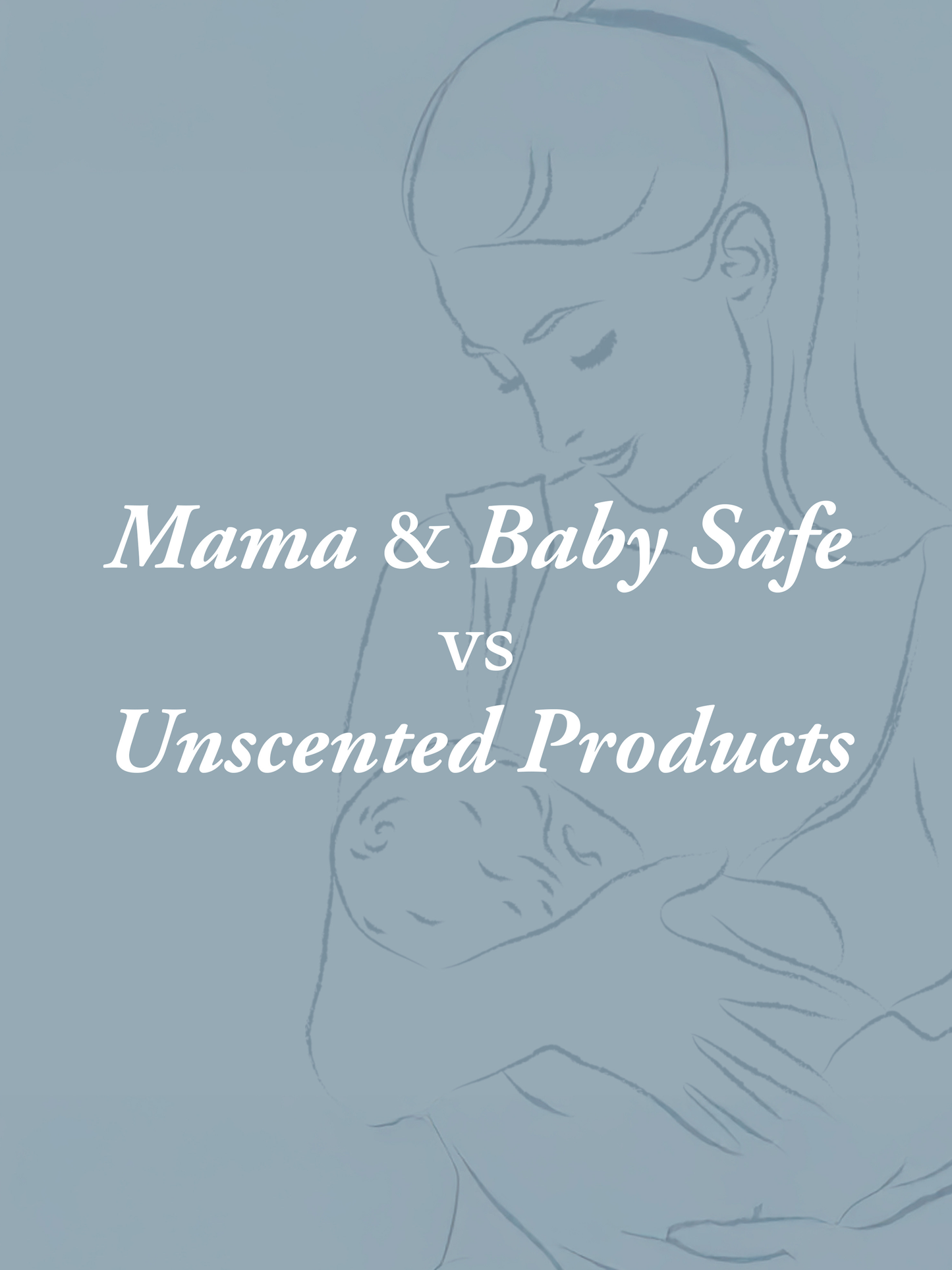 A simple line drawing of a mother breastfeeding her baby, with Hand Soap | Mama + Baby Safe by Rustic Strength overlaid in white, highlighting the importance of gentle hand soap for caring hands.