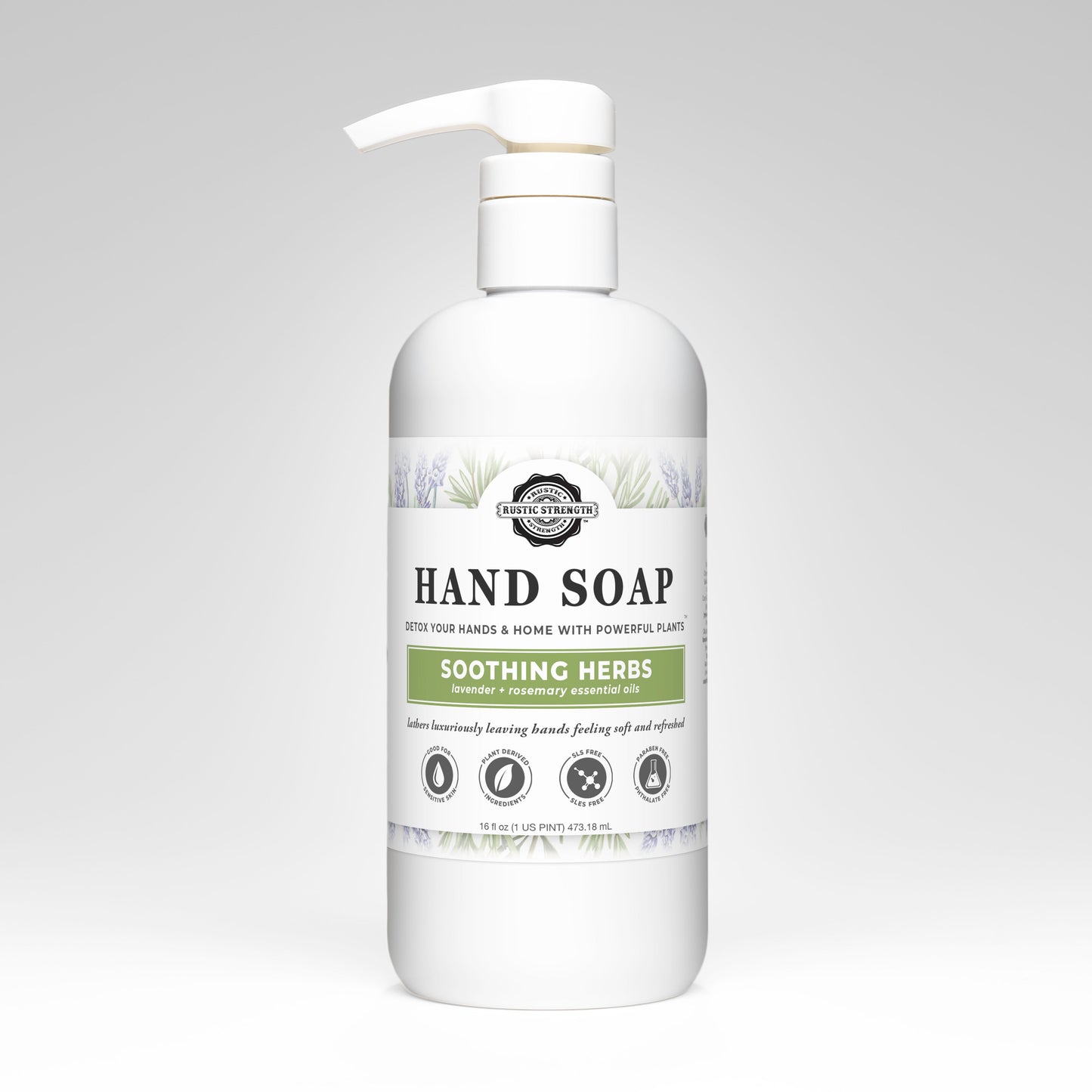 Rustic Strength soothing herbs hand soap in a 16 oz bottle with natural herbal ingredients and a clear label.