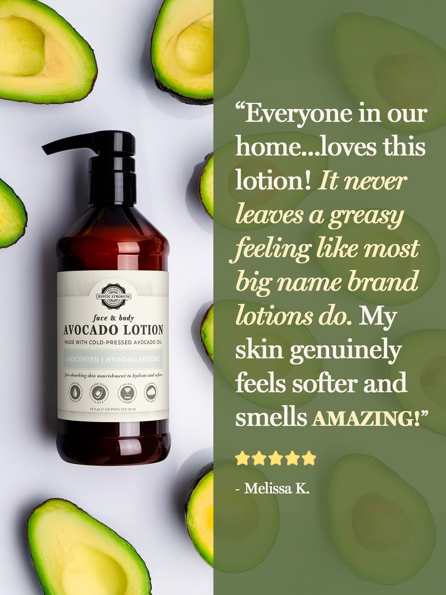 Rustic Strength Avocado Lotion with rosemary and mint in a 16 oz bottle, showing the lotion's creamy texture and botanical ingredients.