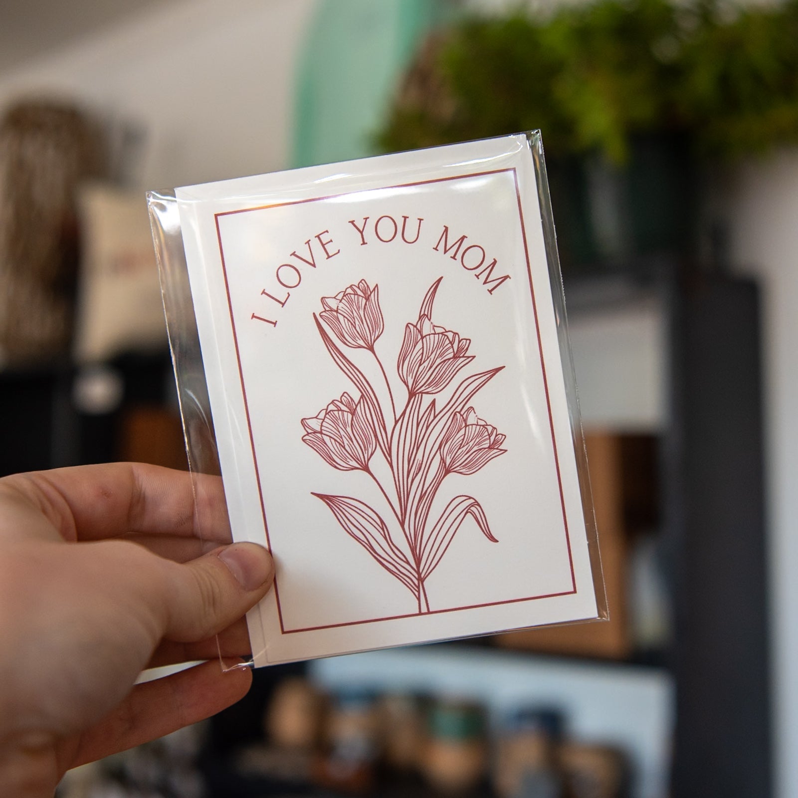 I Love You Mom - Card - Blessings Grow Meadows -