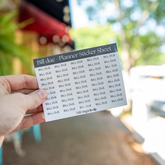 Bill Due - Planner Sticker Sheet - Blessings Grow Meadows -